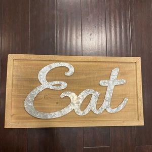 “Eat” kitchen wall sign